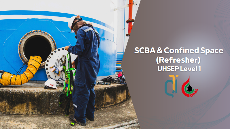 SCBA & Confined Space (Refresher) - UHSEP Level 1