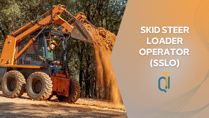 SKID STEER LOADER OPERATOR (SSLO)
