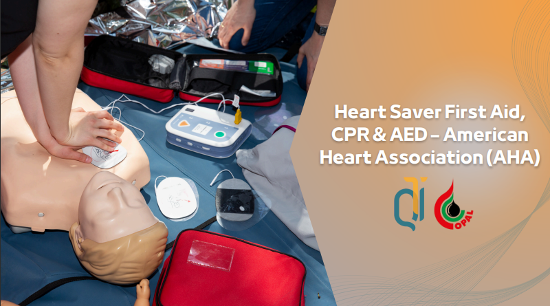 Heart Saver First Aid, CPR & AED – American Heart Association (AHA)
