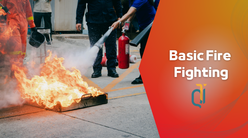 Basic Fire Fighting